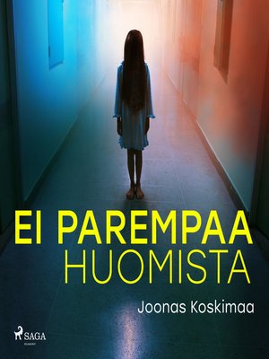 cover image of Ei parempaa huomista